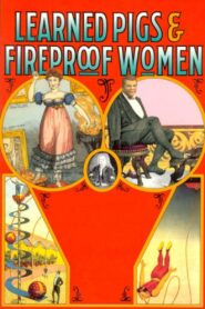 Learned Pigs and Fireproof Women 1990 on netflix