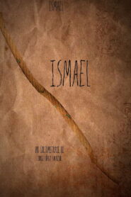 Ismael 2012 on netflix