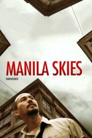 Manila Skies 2009 on netflix