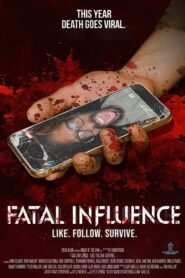 Fatal Influence: Like. Follow. Survive. 2022 on netflix