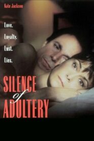 The Silence of Adultery 1995 on netflix