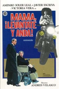 Mamá, Levántate y Anda 1980 on netflix