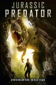 Jurassic Predator 2018 on netflix