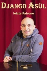 Django Asül – Letzte Patrone 2016 on netflix