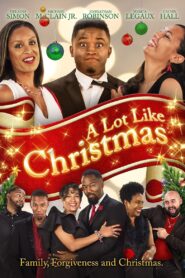 A Lot Like Christmas 2018 on netflix