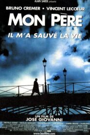My Father Saved My Life 2001 on netflix