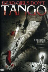 Dead Girls Don’t Tango 1992 on netflix