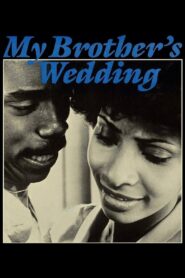 My Brother’s Wedding 1983 on netflix