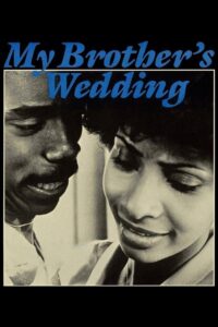My Brother’s Wedding 1983 on netflix