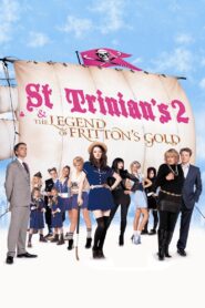 St Trinian’s 2: The Legend of Fritton’s Gold 2009 on netflix