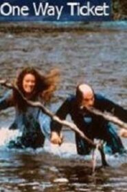 One Way Ticket 1997 on netflix