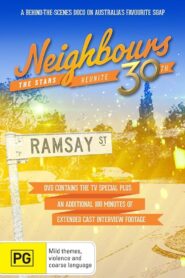Neighbours 30th: The Stars Reunite 2015 on netflix