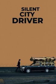 Silent City Driver 2024 on netflix