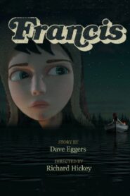 Francis 2013 on netflix