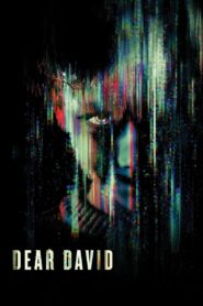 Dear David 2023 on netflix