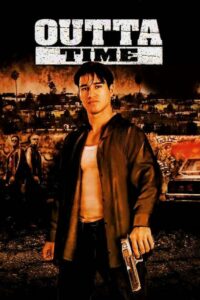 Outta Time 2002 on netflix