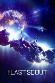 The Last Scout 2017 on netflix