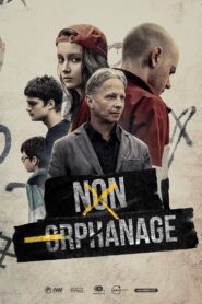 Non-Orphanage 2022 on netflix