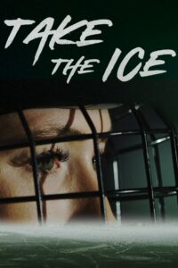 Take the Ice 2022 on netflix