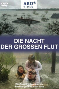 Die Nacht der großen Flut 2005 on netflix