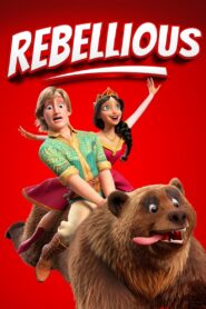 Rebellious 2024 on netflix