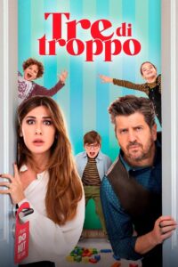 Tre di troppo 2023 on netflix
