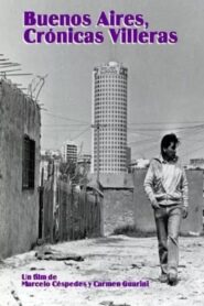 Buenos Aires, crónicas villeras 1986 on netflix