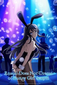 Rascal Does Not Dream of Bunny Girl Senpai 2018 on netflix
