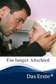 Ein langer Abschied 2006 on netflix