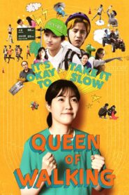 Queen of Walking 2016 on netflix