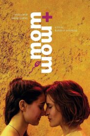 Mom + Mom 2018 on netflix