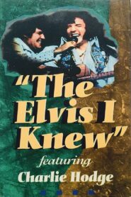 The Elvis I Knew 1994 on netflix