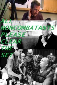 All Noncombatants Please Clear the Set 2012 on netflix