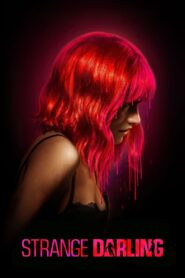 Strange Darling 2024 on netflix