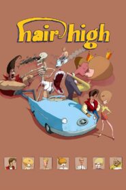 Hair High 2004 on netflix