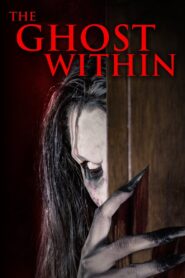 The Ghost Within 2023 on netflix