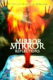 Mirror, Mirror 4: Reflection 2000 on netflix
