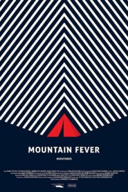Mountain Fever 2016 on netflix