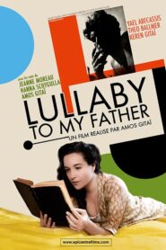 Lullaby to my Father 2012 on netflix