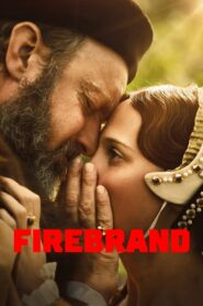 Firebrand 2024 on netflix