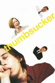 Thumbsucker 2005 on netflix