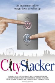 City Slacker 2012 on netflix