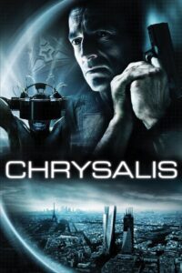 Chrysalis 2007 on netflix