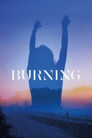 Burning 2018 on netflix