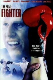 The Prize Fighter 2003 on netflix
