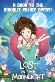 Lost in the Moonlight 2016 on netflix