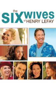 The Six Wives of Henry Lefay 2009 on netflix