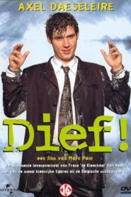 Dief! 1998 on netflix