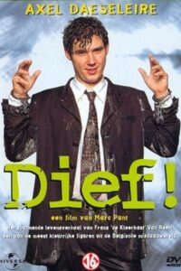 Dief! 1998 on netflix