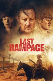 Last Rampage 2017 on netflix